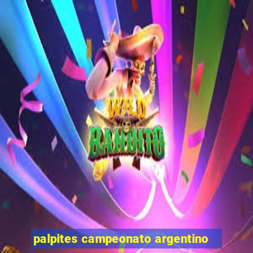 palpites campeonato argentino